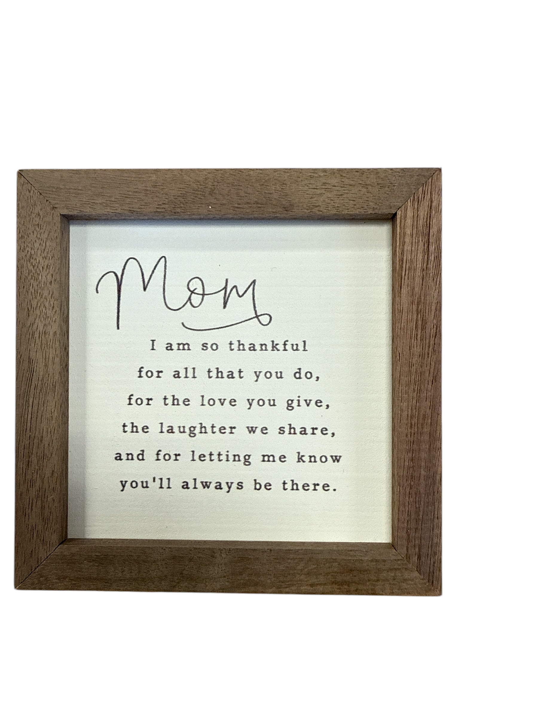 Mom I Am So Thankful-510 General Gifts-Simply Stylish Boutique-Simply Stylish Boutique | Women’s & Kid’s Fashion | Paducah, KY