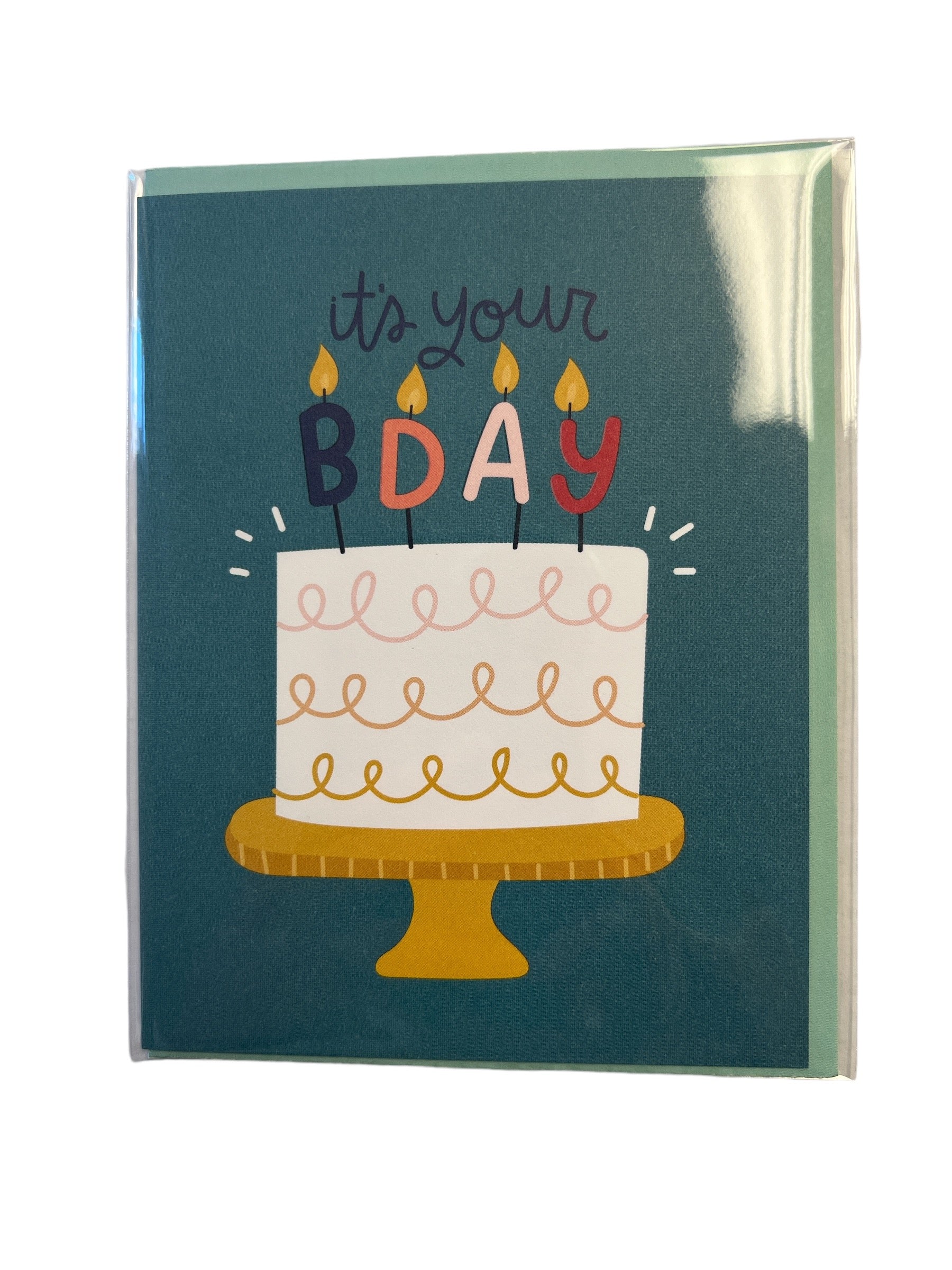 Its Your B-Day Card-510 General Gifts-Simply Stylish Boutique-Simply Stylish Boutique | Women’s & Kid’s Fashion | Paducah, KY