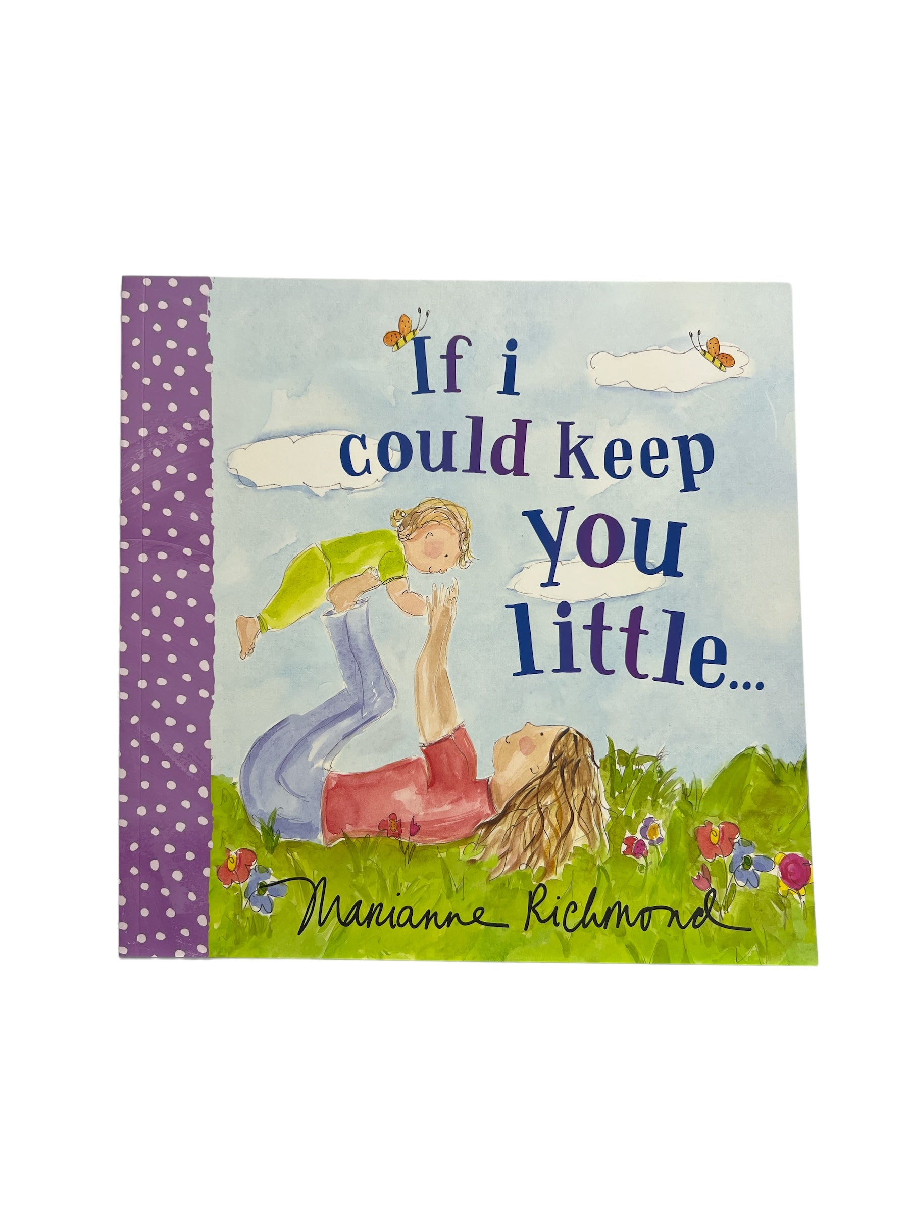 If I Could Keep You Little... Book-520 Baby & Kids Gifts-sourcebooks-Simply Stylish Boutique | Women’s & Kid’s Fashion | Paducah, KY