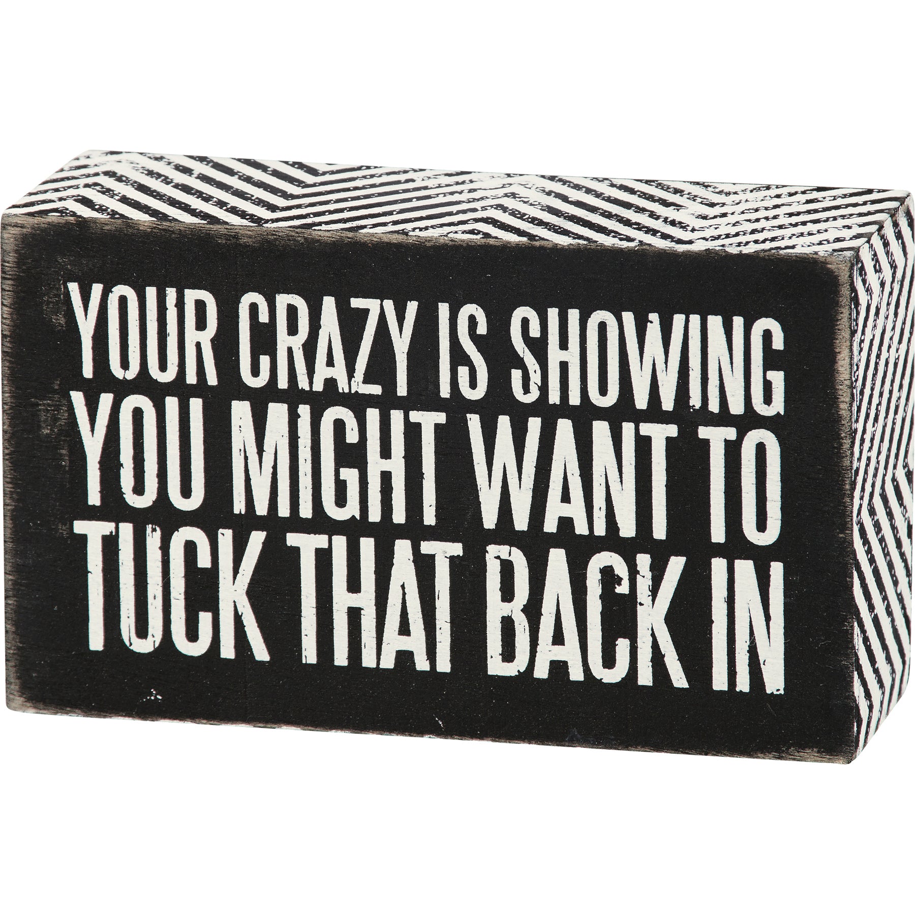 Your Crazy Sign-510 General Gifts-Simply Stylish Boutique-Simply Stylish Boutique | Women’s & Kid’s Fashion | Paducah, KY