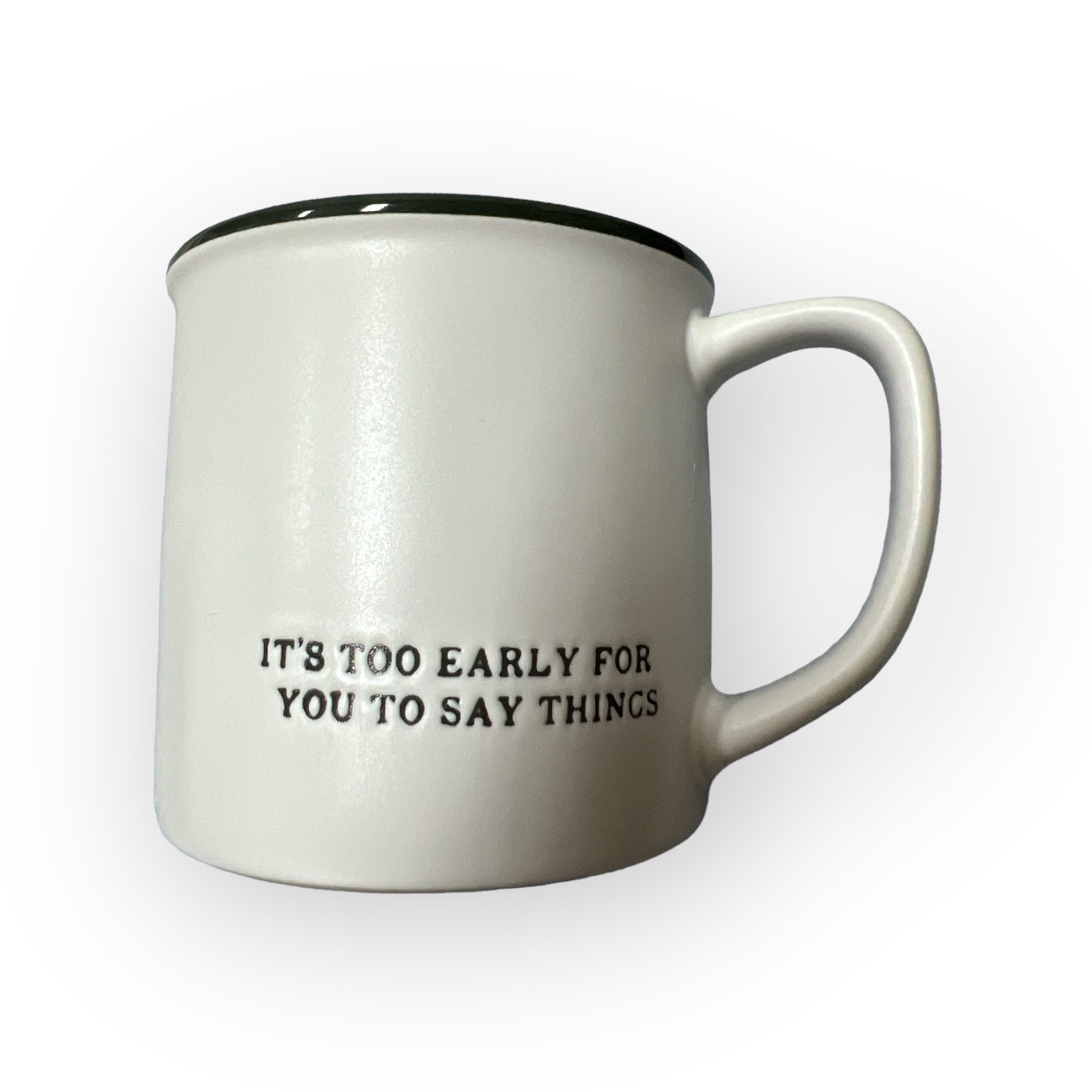 Too Early Coffee Mug-510 General Gifts-Faire-Simply Stylish Boutique | Women’s & Kid’s Fashion | Paducah, KY