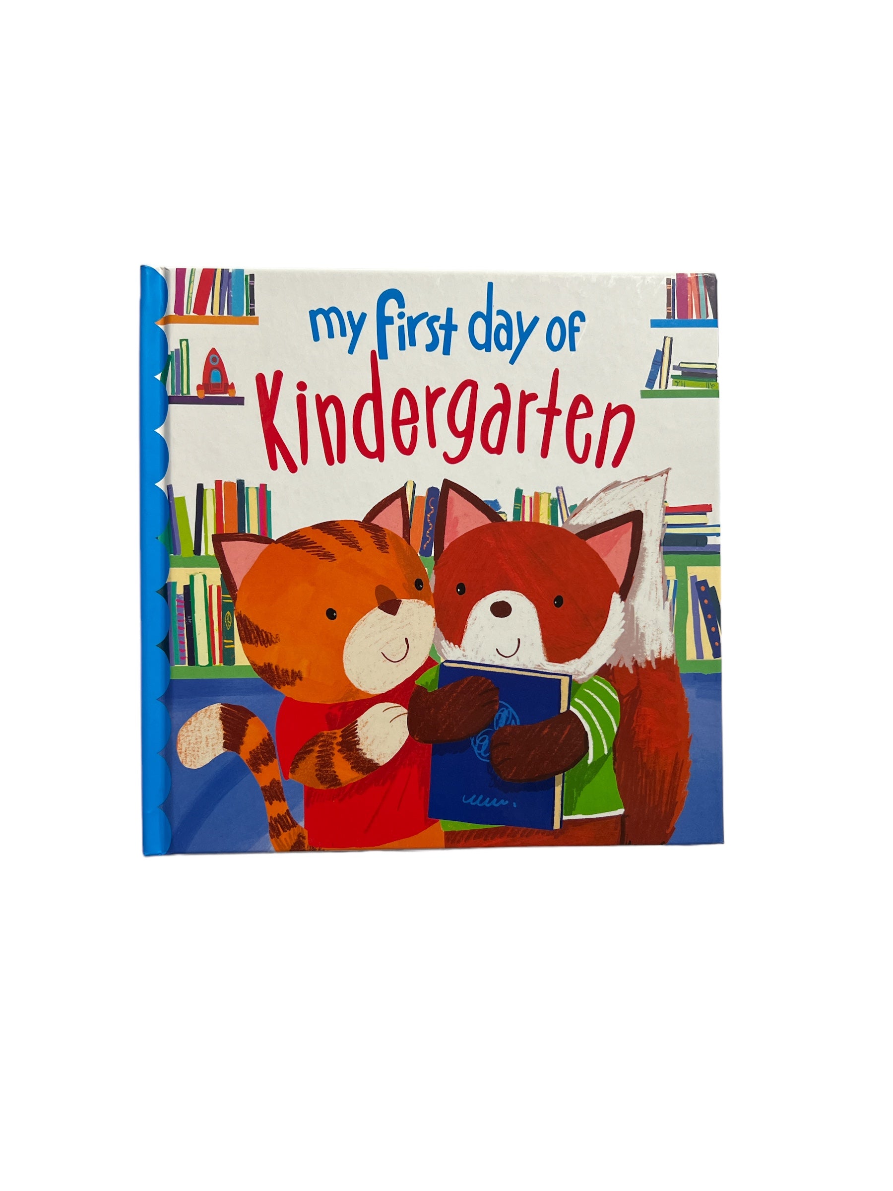 My First Day Of Kindergarten Book-520 Baby & Kids Gifts-sourcebooks-Simply Stylish Boutique | Women’s & Kid’s Fashion | Paducah, KY