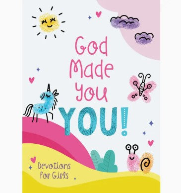 God Made You You!