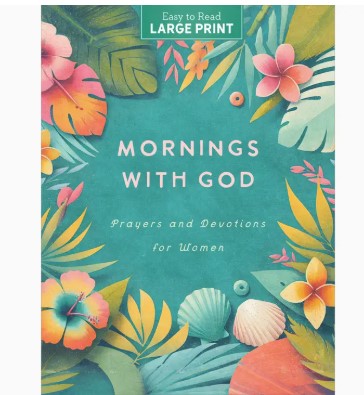 Mornings with God Large Print